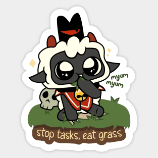 Stop Tasks, Eat Grass Sticker